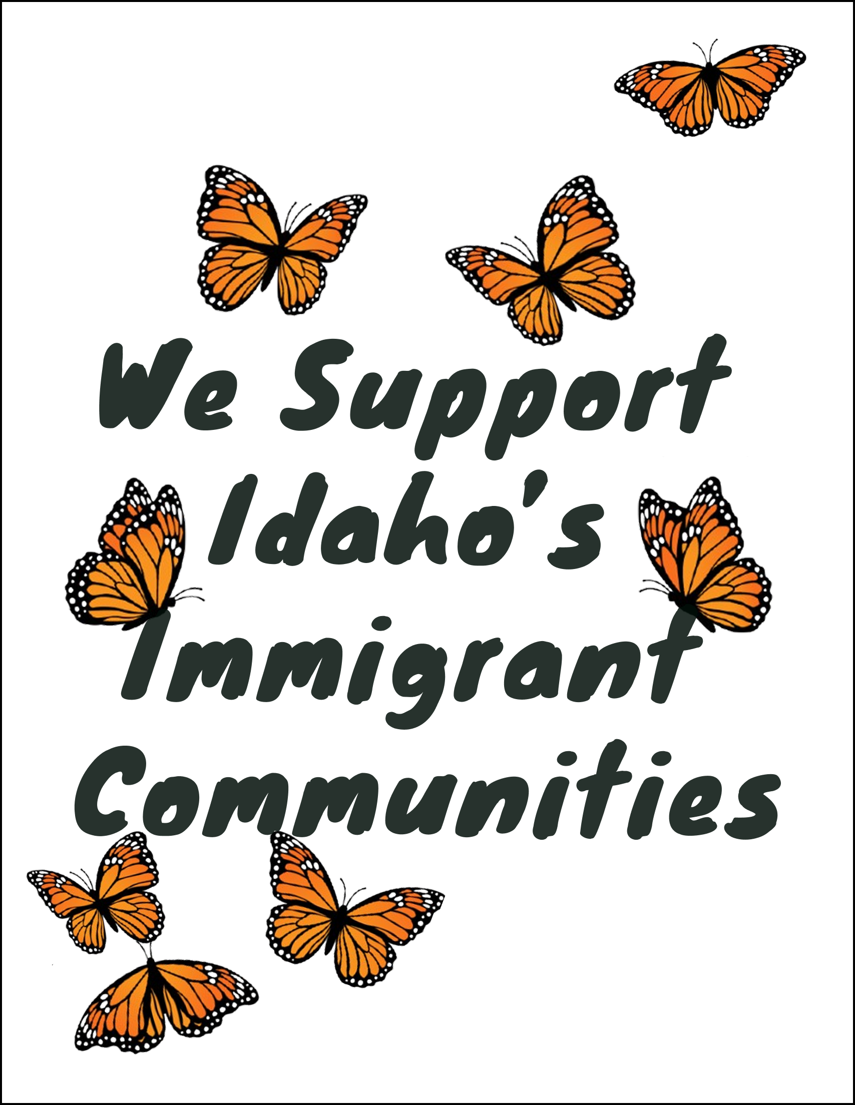 we support Idaho's immigrant communities sign